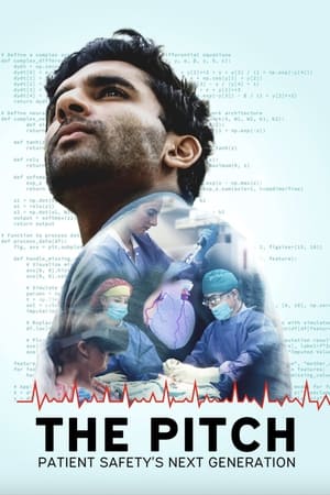 watch The Pitch: Patient Safety's Next Generation