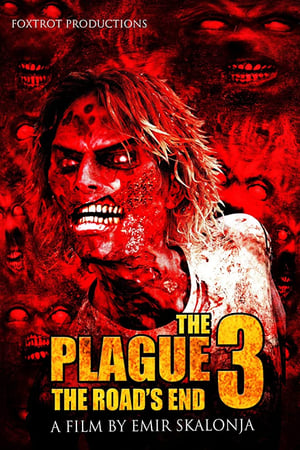 The Plague 3: The Road's End watch The Plague 3: The Road's End