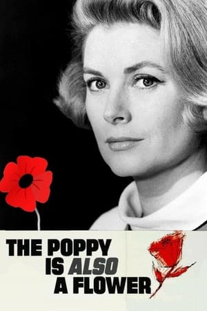 The Poppy Is Also a Flower watch The Poppy Is Also a Flower