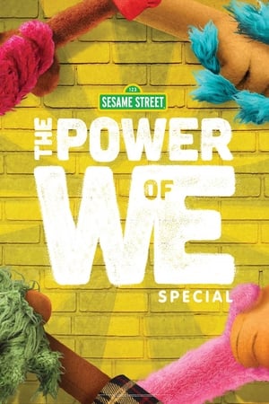 The Power of We: A Sesame Street Special watch The Power of We: A Sesame Street Special
