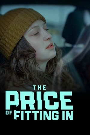 watch The Price of Fitting In