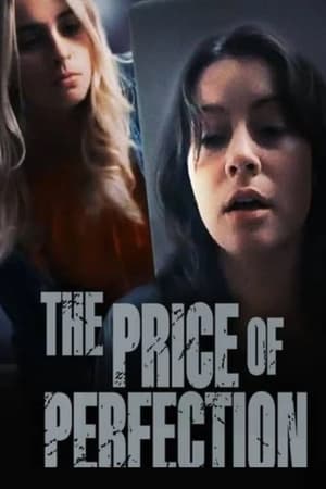 The Price of Perfection watch The Price of Perfection