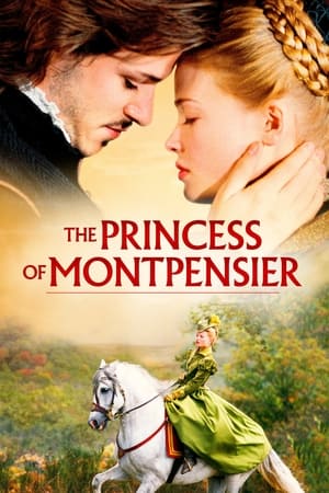 The Princess of Montpensier watch The Princess of Montpensier