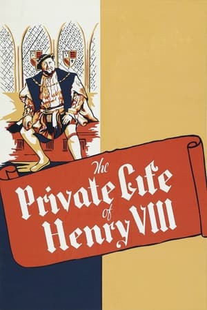 watch The Private Life of Henry VIII