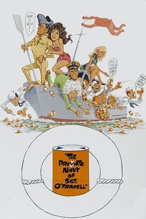The Private Navy of Sgt. O'Farrell watch The Private Navy of Sgt. O'Farrell