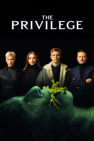 The Privilege watch The Privilege