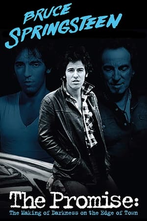The Promise: The Making of Darkness on the Edge of Town watch The Promise: The Making of Darkness on the Edge of Town