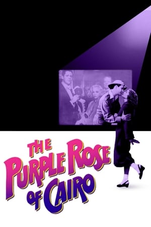 The Purple Rose of Cairo watch The Purple Rose of Cairo