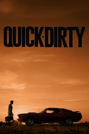 The Quick and Dirty watch The Quick and Dirty