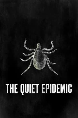 The Quiet Epidemic watch The Quiet Epidemic