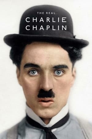 The Real Charlie Chaplin watch The Real Charlie Chaplin