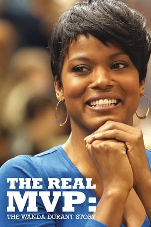 watch The Real MVP: The Wanda Durant Story