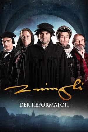 watch The Reformer. Zwingli: A Life's Portrait