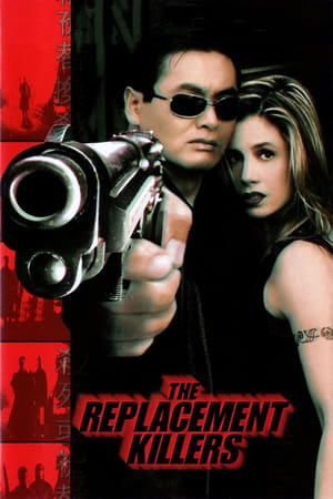 The Replacement Killers watch The Replacement Killers