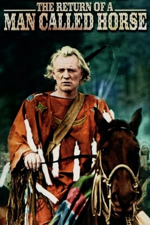 The Return of a Man Called Horse watch The Return of a Man Called Horse