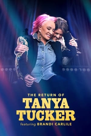 The Return of Tanya Tucker Featuring Brandi Carlile watch The Return of Tanya Tucker Featuring Brandi Carlile