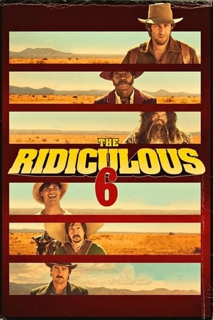 The Ridiculous 6 watch The Ridiculous 6