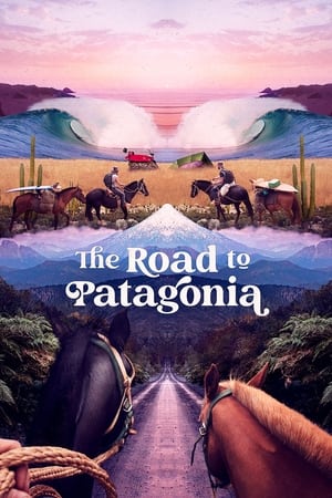 The Road to Patagonia watch The Road to Patagonia
