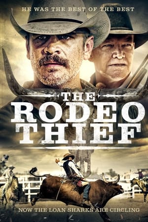The Rodeo Thief watch The Rodeo Thief