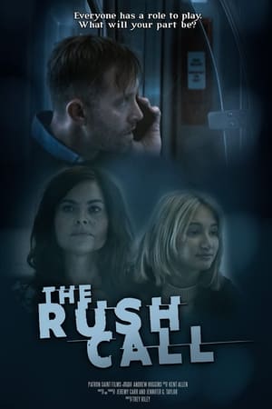 The Rush Call watch The Rush Call