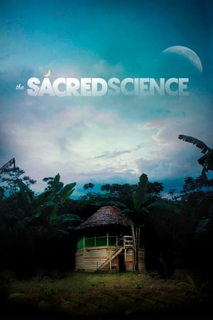 The Sacred Science watch The Sacred Science