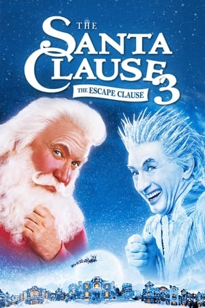 The Santa Clause 3: The Escape Clause watch The Santa Clause 3: The Escape Clause