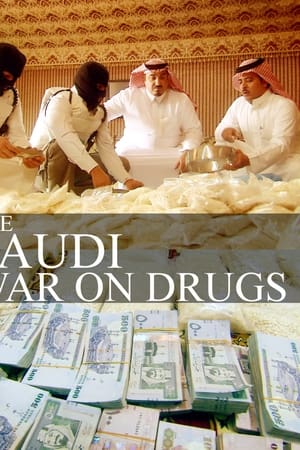 watch The Saudi War On Drugs