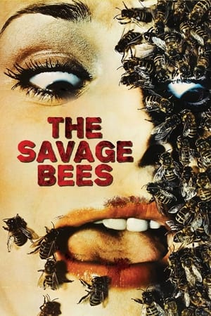 The Savage Bees watch The Savage Bees