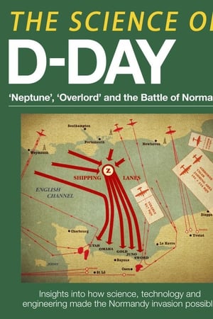 The Science of D-Day watch The Science of D-Day