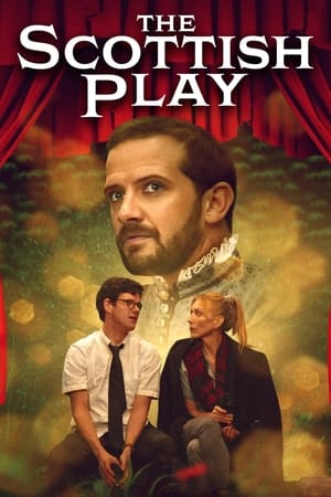 The Scottish Play watch The Scottish Play