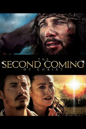 The Second Coming of Christ watch The Second Coming of Christ