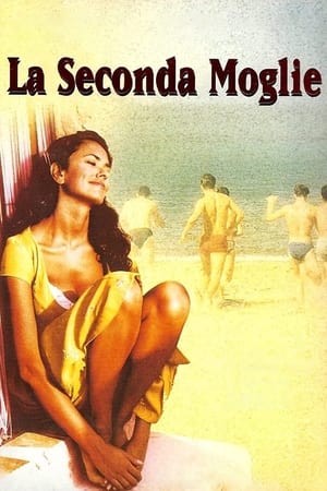 The Second Wife watch The Second Wife