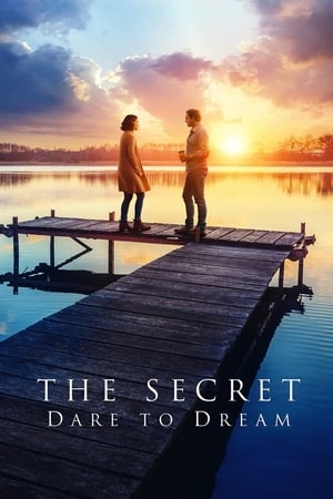 The Secret: Dare to Dream watch The Secret: Dare to Dream