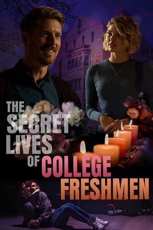 The Secret Lives of College Freshmen watch The Secret Lives of College Freshmen