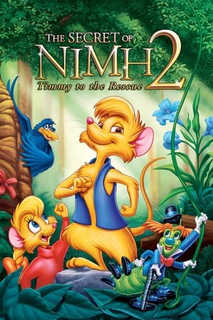 The Secret of NIMH 2: Timmy to the Rescue watch The Secret of NIMH 2: Timmy to the Rescue