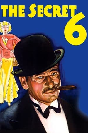 The Secret Six watch The Secret Six