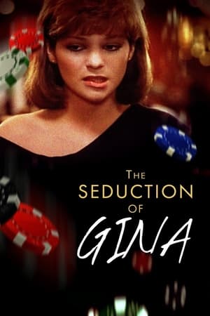 The Seduction of Gina watch The Seduction of Gina