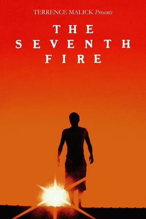 The Seventh Fire watch The Seventh Fire