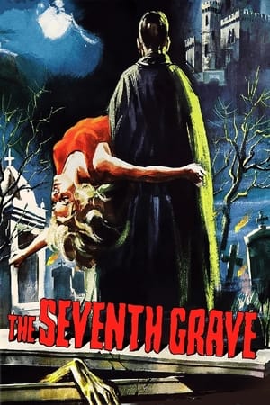 The Seventh Grave watch The Seventh Grave