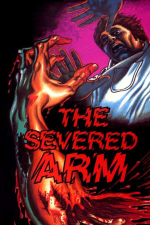 The Severed Arm watch The Severed Arm