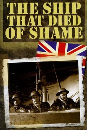 The Ship That Died of Shame watch The Ship That Died of Shame