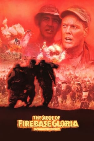 watch The Siege of Firebase Gloria