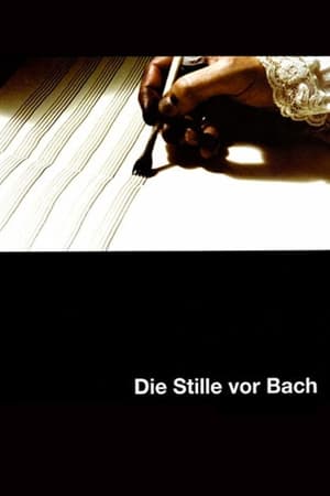The Silence Before Bach watch The Silence Before Bach