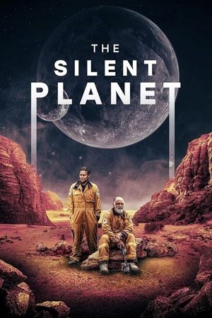 The Silent Planet watch The Silent Planet