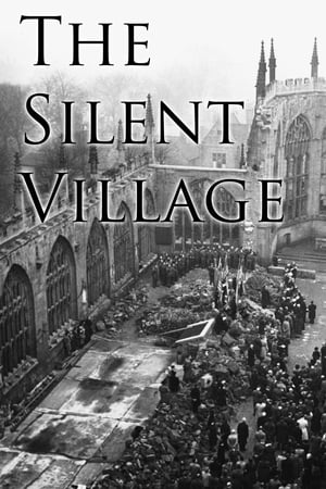 The Silent Village watch The Silent Village