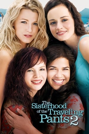 The Sisterhood of the Traveling Pants 2 watch The Sisterhood of the Traveling Pants 2