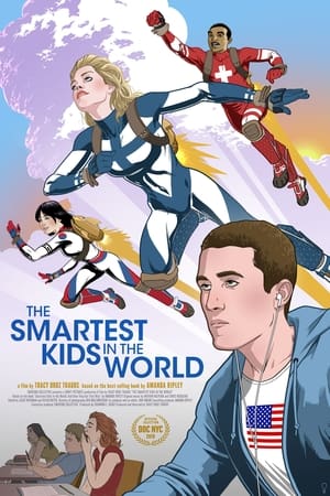 The Smartest Kids in the World watch The Smartest Kids in the World