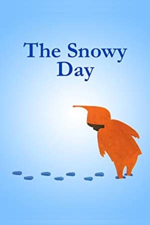 The Snowy Day watch The Snowy Day