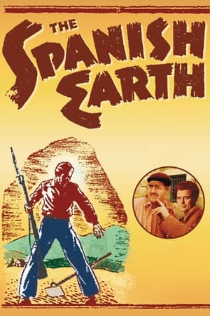 The Spanish Earth watch The Spanish Earth