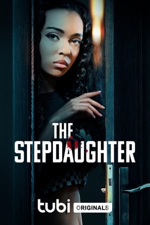 The Stepdaughter watch The Stepdaughter